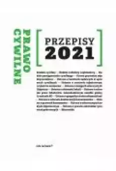 Prawo Cywilne Przepisy 2021 Książki Ebooki