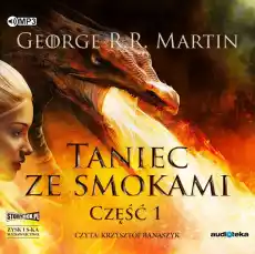 CD MP3 Taniec ze smokami część 1 pieśń lodu i ognia Tom 5 Książki Audiobooki