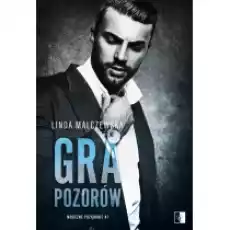 Gra pozorów Mroczne pożądanie Tom 1 Książki Literatura obyczajowa