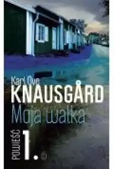 Moja walka Tom 1 Książki Literatura piękna