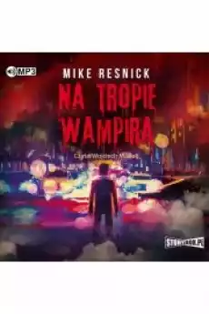 Na tropie wampira Książki Audiobooki