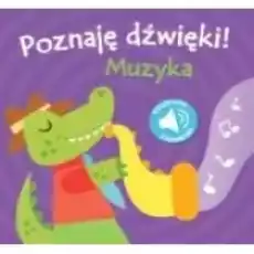 Poznaję dźwięki 2 muzyka Książki Dla dzieci