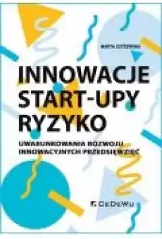 Innowacje Startupy ryzyko Książki Biznes i Ekonomia