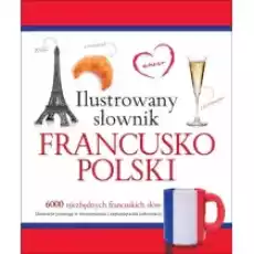 Ilustrowany słownik francuskopolski Książki Podręczniki i lektury