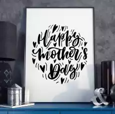 Happy mothers day plakat dla mamy wymiary 20cm x 30cm kolor ramki biały Dom i ogród