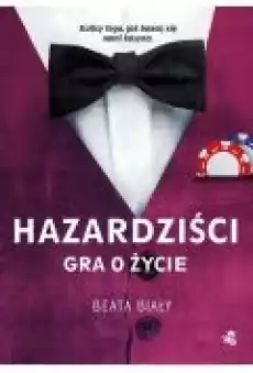 Hazardziści Gra o życie Książki Ebooki