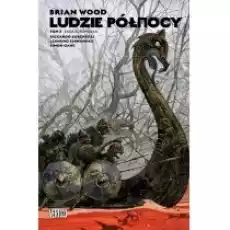 Vertigo Saga europejska Ludzie Północy Tom 3 Książki Komiksy