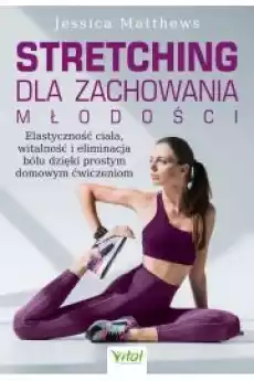 Stretching dla zachowania młodości Książki Audiobooki