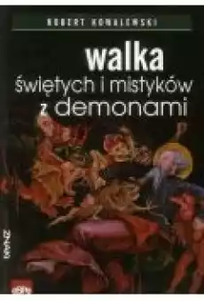 Znaki Walka świętych i mistyków z demonami Książki Religia