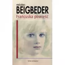 Francuska powieść Książki Literatura piękna