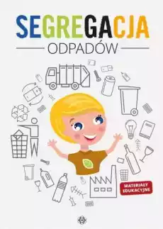 Segregacja odpadów Materiały edukacyjne Książki Nauki humanistyczne