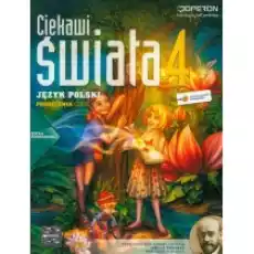 Ciekawi świata Język polski 4 Część 1 Podręcznik Szkoła podstawowa Książki Podręczniki i lektury