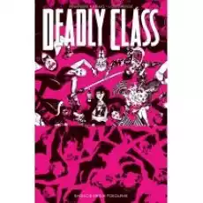 Deadly Class Tom 10 Książki Komiksy