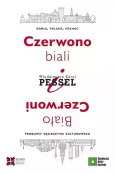 Czerwonobiali i BiałoCzerwoni Dania Polska Książki Nauka