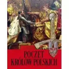 Poczet królów polskich Książki Historia