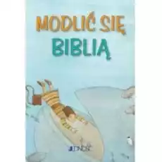 Modlić się Biblią Książki Religia