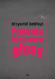 Piwonia niemowa głosy wyd 2 Książki Powieści i opowiadania