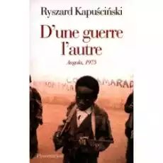 LF Kapuściński Dune guerre lautre Angola 1975 Jeszcze dzień życia polonica Książki Obcojęzyczne