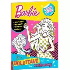 Barbie Odlotowe zabawy Książki Dla dzieci