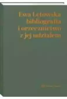 Ewa Łętowska Bibliografia i orzecznictwo z jej udziałem Książki Prawo akty prawne