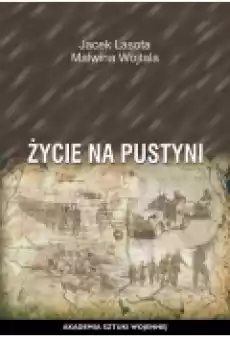 Życie na pustyni Książki Ebooki