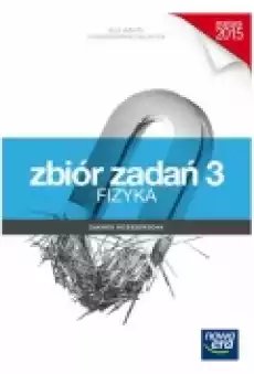 Zrozumieć fizykę 3 Dla szkół ponadgimnazjalnych Zakres rozszerzony Książki Podręczniki i lektury