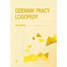 Dziennik pracy logopedy Książki Podręczniki i lektury