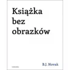 Książka bez obrazków Książki Dla dzieci