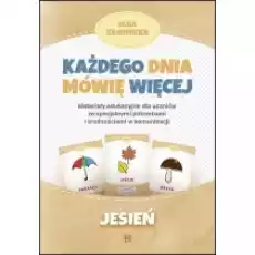 Każdego dnia mówię więcej Jesień Książki Podręczniki i lektury