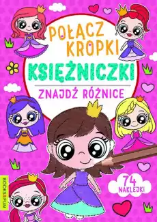 Księżniczki Połącz kropki znajdź różnicę Książki Dla dzieci