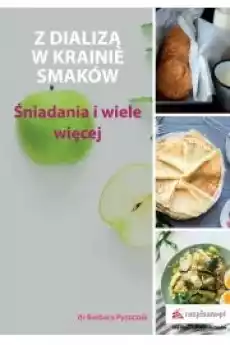 Z dializą w krainie smaków Książki Audiobooki