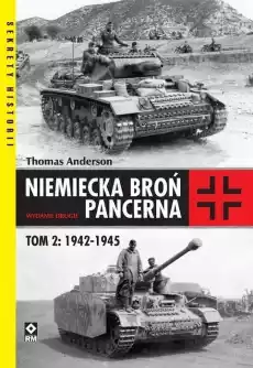 Niemiecka broń pancerna 19421945 Książki Historia