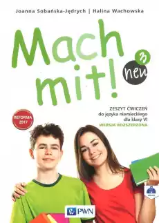 Mach mit neu 3 Zeszyt ćwiczęń 6 Wersja rozszerzona Książki Podręczniki w obcych językach