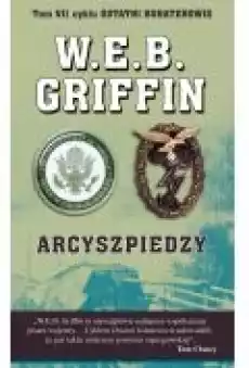 Arcyszpiedzy Tom Vii Cyklu Ostatni Bohaterowie Książki Kryminał sensacja thriller horror