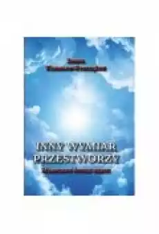 Inny wymiar przestworzy Magiczny świat bajek Książki Dla dzieci