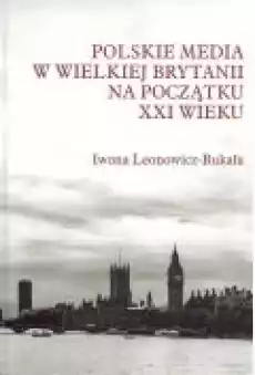 Polskie media w Wielkiej Brytanii na początku Książki Historia