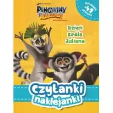 Czytanki naklejanki Dzień Króla Juliana Pingwiny z Madagaskaru Książki Dla dzieci