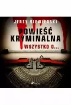 Powieść kryminalna Wszystko o Książki Ebooki