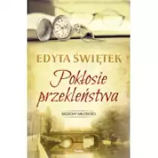 Grzechy młodości T5 Pokłosie przekleństwa Książki Literatura piękna