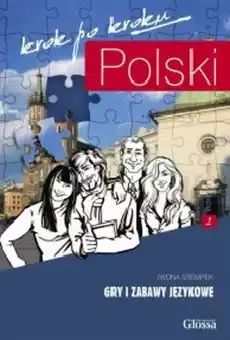 Polski krok po kroku Gry i zabawy językowe Poziom 2 Książki Podręczniki w obcych językach