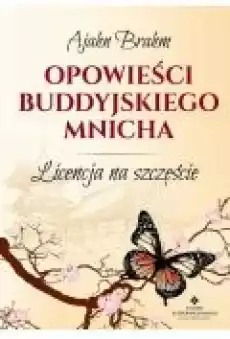 Opowieści buddyjskiego mnicha Książki Literatura piękna