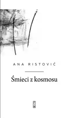 Śmieci z kosmosu Książki PoezjaDramat