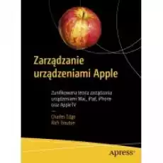 Zarządzanie urządzeniami Apple Książki Nauki ścisłe