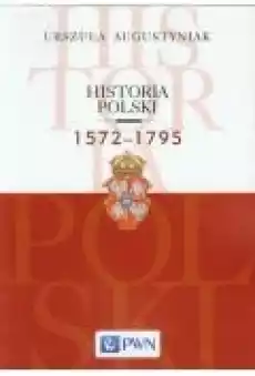 Historia Polski 15721795 Książki Historia