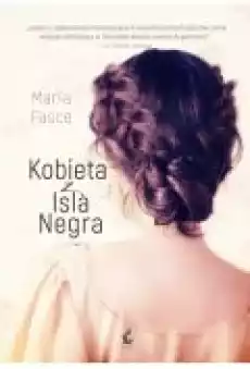 Kobieta z isla negra Książki Literatura obyczajowa