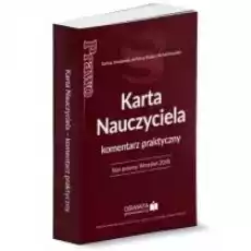 Karta Nauczyciela Komentarz praktyczny Książki Prawo akty prawne