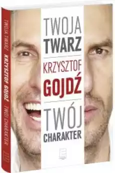 Twoja twarz twój charakter Książki Zdrowie medycyna