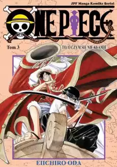 Manga One Piece Tom 3 To o czym się nie kłamie Książki Komiksy