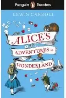 Penguin Readers Level 2 Alices Adventures in Wonderland Książki Literatura obca