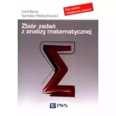 Zbiór zadań z analizy matematycznej Książki Nauki ścisłe